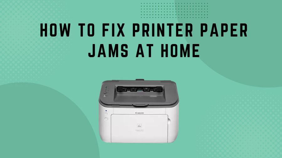 How to Fix Printer Paper Jams at Home